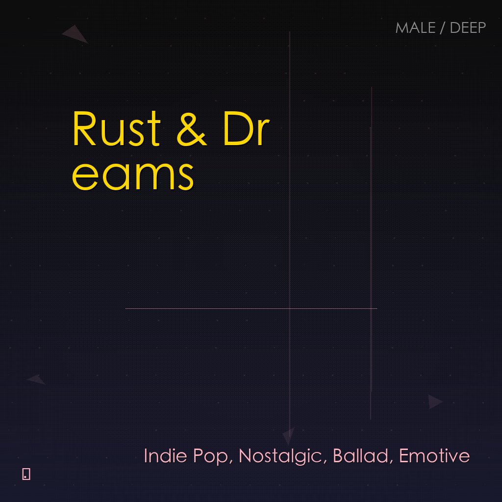 Rust & Dreams